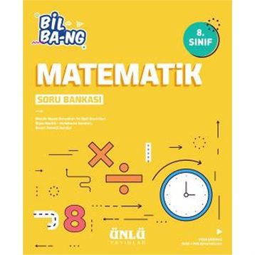 Ünlü Yayınları 8. Sınıf Matematik Bil-bang Soru Bankası