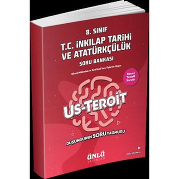 Ünlü Yayınları 8. Sınıf T.C. İnkılap Tarihi ve Atatürkçülük Us Teroit Soru Bankası