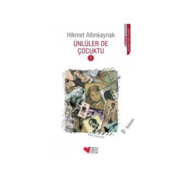 Ünlüler de Çocuktu 2 - Hikmet Altınkaynak