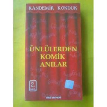 ÜNLÜLERDEN KOMIK ANILAR - KANDEMIR KONDUK