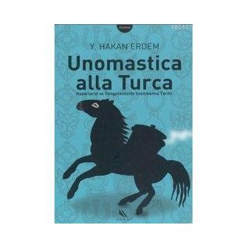 UNOMASTICA  ALLA TURCA - Y. HAKAN ERDEM 