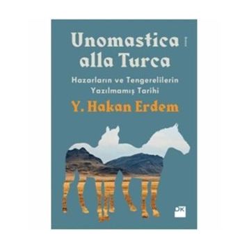 UNOMASTICA  ALLA TURCA - Y. HAKAN ERDEM 