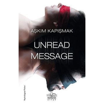 Unread Message - Aşkım Kapışmak