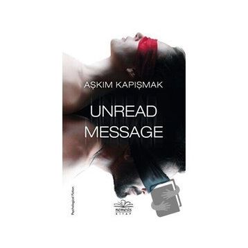 Unread Message - Aşkım Kapışmak