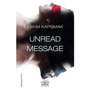 Unread Message - Aşkım Kapışmak