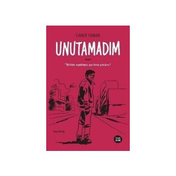 Unutamadım - Caner Yaman