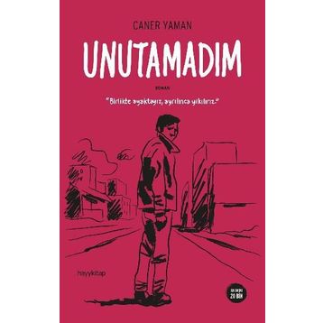 Unutamadım - Caner Yaman