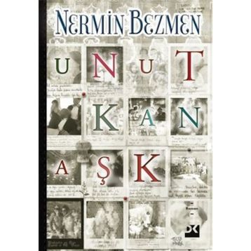 Unutkan Aşk - Nermin Bezmen