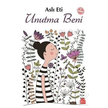 Unutma Beni - Aslı Eti