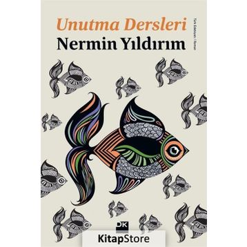 Unutma Dersleri - Nermin Yıldırım