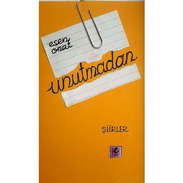 Unutmadan - Esen Onat