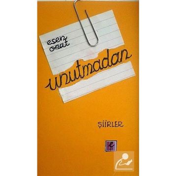 Unutmadan - Esen Onat
