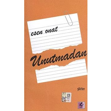 Unutmadan - Esen Onat