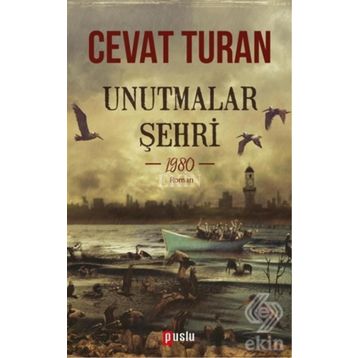 Unutmalar Şehri - 1980 - Cevat Turan