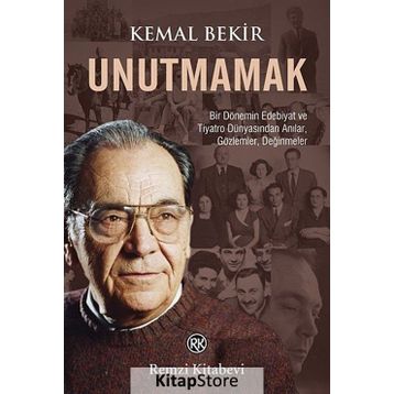 UNUTMAMAK - KEMAL BEKIR
