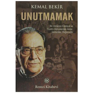 UNUTMAMAK - KEMAL BEKIR