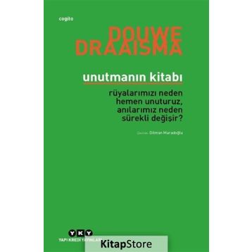Unutmanın Kitabı - Douwe Draaisma