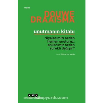 Unutmanın Kitabı - Douwe Draaisma