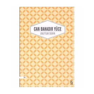 Unuttum Dünya - Can Bahadır Yüce