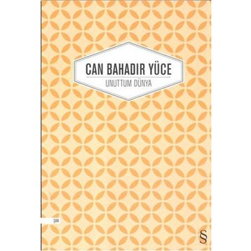 Unuttum Dünya - Can Bahadır Yüce