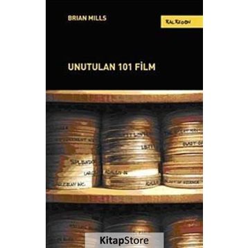UNUTULAN 101 FILM - BRIAN MILLS