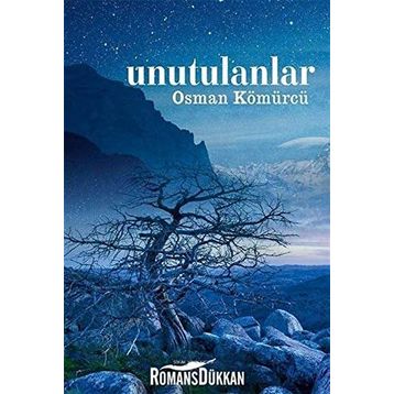 UNUTULANLAR - AYHAN ÖZCAN