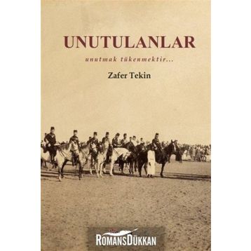 Unutulanlar - Zafer Tekin