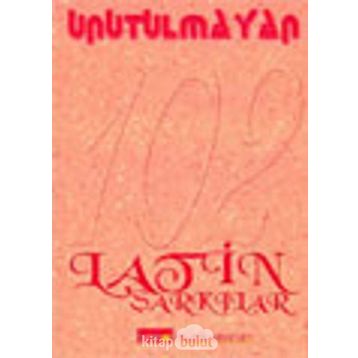 Unutulmayan 102 Latin Şarkı - Haydar İldan