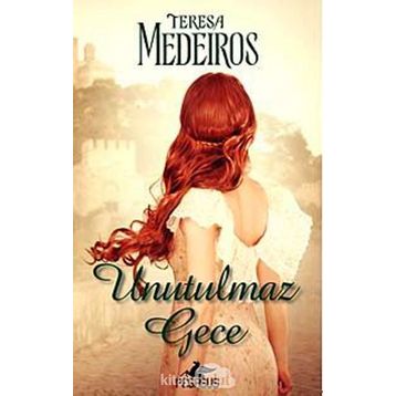 Unutulmaz Gece - Teresa Medeiros