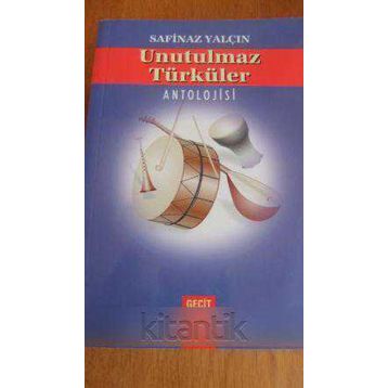 UNUTULMAZ TÜRKÜLER - GENEL