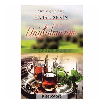Unutulmazım - Hasan Serin