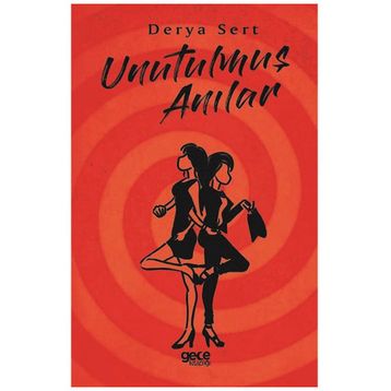 Unutulmuş Anılar - Derya Sert