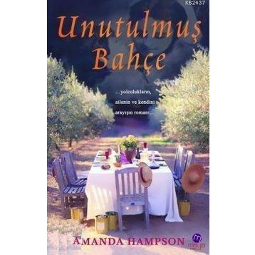 UNUTULMUŞ BAHÇE - AMANDA HAMPSON