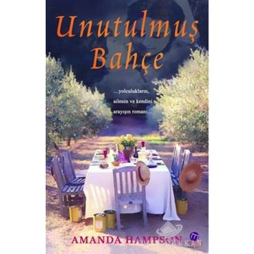 UNUTULMUŞ BAHÇE - AMANDA HAMPSON