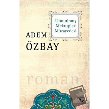 Unutulmuş Mektuplar Müzayedesi Adem Özbay
