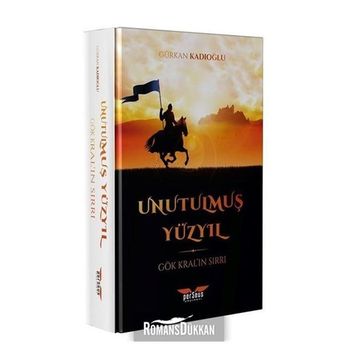 Unutulmuş Yüzyıl - Gürkan Kadıoğlu