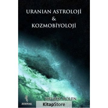Uranian Astroloji ve Kozmobiyoloji - Devrim Dölen