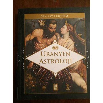 Uranyen Astroloji - Sevilay Eriçdem