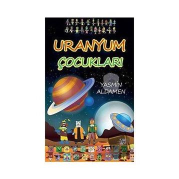 Uranyum Çocukları - Yasmin Aldamen