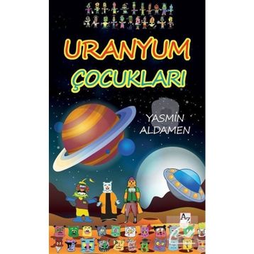 Uranyum Çocukları - Yasmin Aldamen