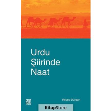 Urdu Şiirinde Naat - Recep Durgun