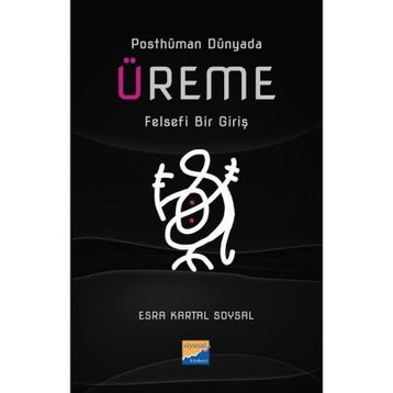 Üreme Felsefi Bir Giriş Siyasal Kitabevi