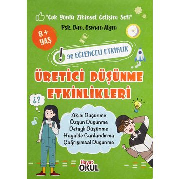 Üretici Düşünme Etkinlikleri - 90 Eğlenceli Etkinlik Osman Algın