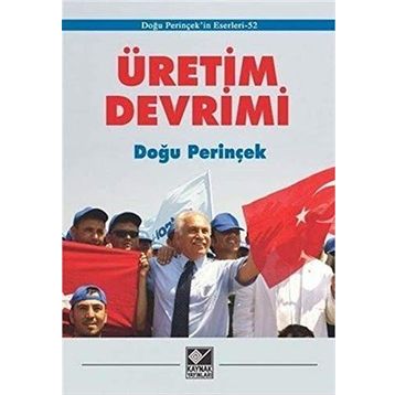 Üretim Devrimi - Doğu Perinçek