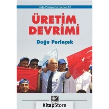Üretim Devrimi - Doğu Perinçek