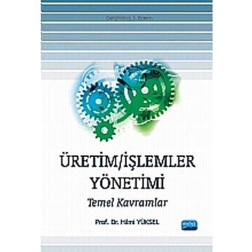 ÜRETİM İŞLEMLER YÖNETİMİ 1 - ABDULLAH ERSOY