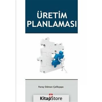 Üretim Planlaması - Feray Odman Çelikçapa