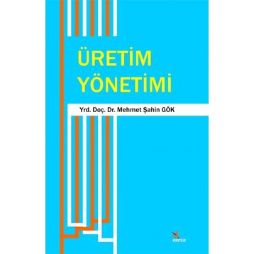 Üretim Yöntemi - Mehmet Şahin Gök