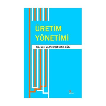 Üretim Yöntemi - Mehmet Şahin Gök