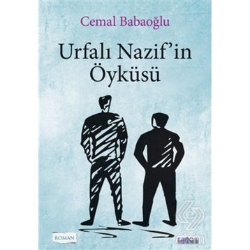Urfalı Nazif'in Öyküsü- Cemal Babaoğlu